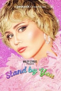 Miley Cyrus Presents Stand by You [Subtitulado]